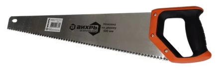 Ножовка 500 мм 3D заточка двухкомпонентная рукоятка Вихрь купить в Нефтеюганске